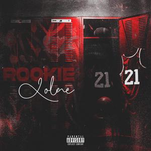 Rookie Freestyle (Explicit)