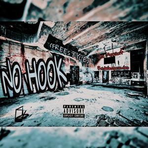 No Hook (Freestyle) ☠️ (feat. Rudeboyrambo) [Explicit]