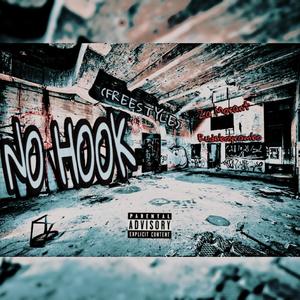 No Hook (Freestyle) ☠️ (feat. Rudeboyrambo) (Explicit)
