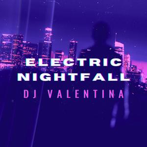 Electric Nightfall