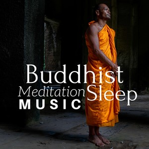 Buddhist Meditation Music Sleep