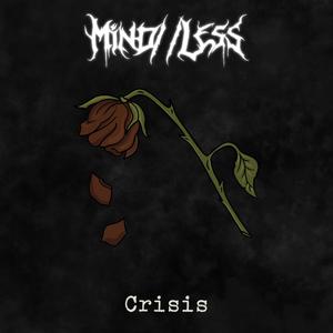 Crisis (feat. Caught in a mirror) [Explicit]