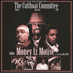 Mac Dre Presents: Money Iz Motive