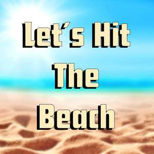 Let's Hit The Beach