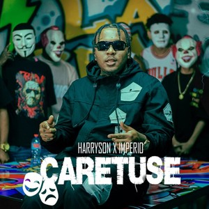 Caretuse (Explicit)