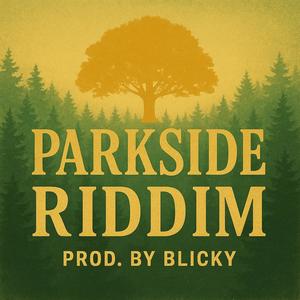 Parkside Riddim