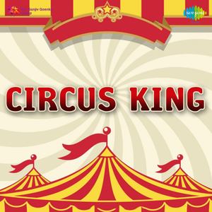 Circus King