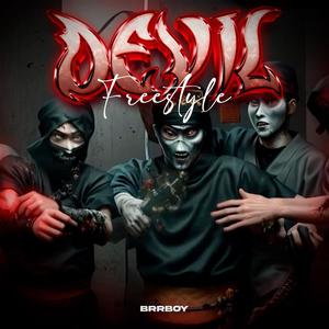 Devil freestyle (Explicit)