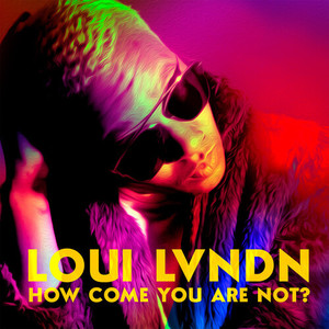 How Come You Are Not? (Radio Edit)