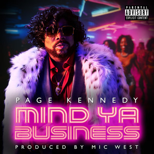 Mind Ya Business (Explicit)