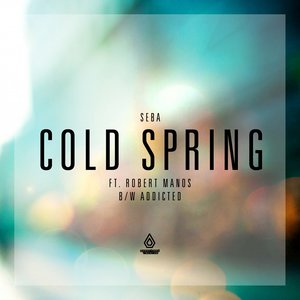 Cold Spring / Addicted