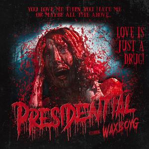 Presidential (Explicit)