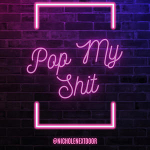 Pop My **** Freestyle (Explicit)