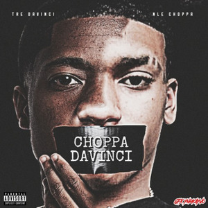 Choppa Davinci ( Prod By K.Loupe )