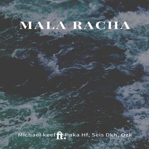 Mala Racha(feat. Paka, Seis & Ozk) (Explicit)
