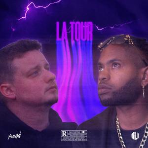 La Tour (feat. Yougg') (Explicit)