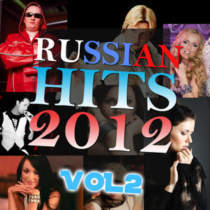 Russian Hits 2012 Vol 2 DJ Remixed