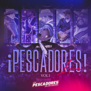 ¡Pescadores! Live, Vol. 1 (En Vivo)