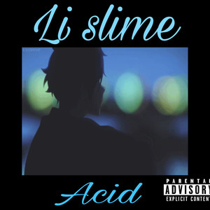 Acid (Explicit)