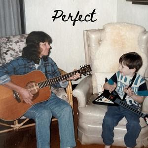 Perfect (feat. Teasha Jackson) (Acoustic Version|Explicit)