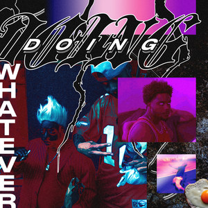 Doing Whatever(feat. Dezzie Gee & Alfred English) (Explicit)