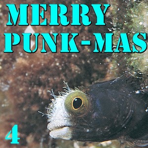 Merry Punk-mas! Vol. 4 (Explicit)