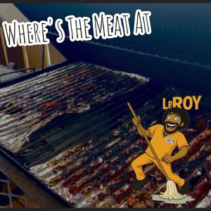 Where's The Meat At (Radio Edit)