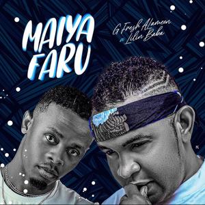 Maiya Faru (feat. Lilin Baba)