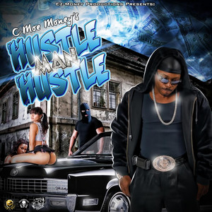 Hustle Man Shuffle (Explicit)