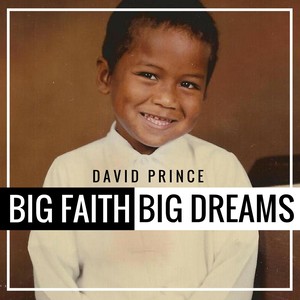 Big Faith Big Dreams