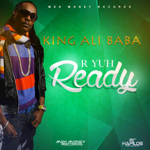 R Yuh Ready - Single