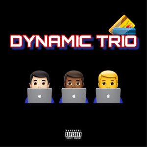 Dynamic Trio (Explicit)