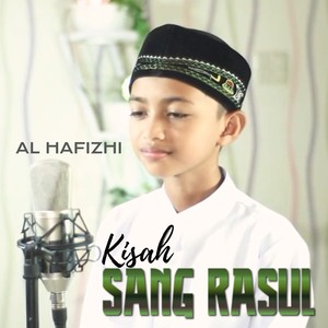 Kisah Sang Rasul