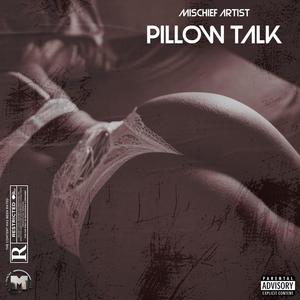 Pillow Talk (Explicit)