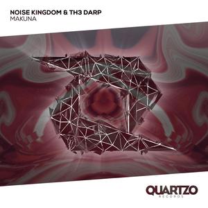 Noise Kingdom - Makuna (Remix)
