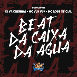 Beat da Caixa da Agua (Explicit)