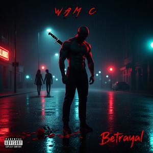 Betrayal (Explicit)
