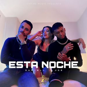 Esta Noche (Explicit)