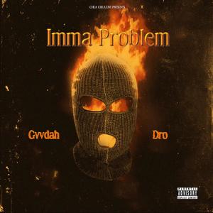 Imma Problem (Explicit)