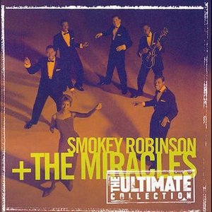 The Ultimate Collection: Smokey Robinson & The Miracles