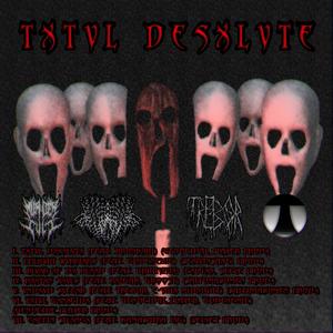 TXTVL DXSXLVTX (feat. BRONKX3) (Explicit)