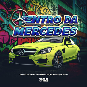 Dentro Da Mercedes (Explicit)