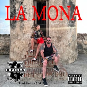 La Mona (feat. Palma Msc) (Explicit)