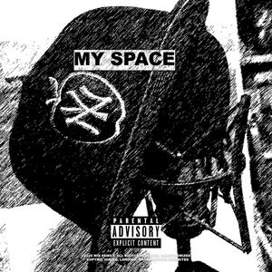 My Space (Explicit)