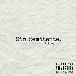 Sin Remitente (Explicit)