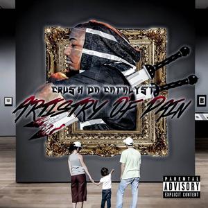 Artistry Of Pain (Explicit)