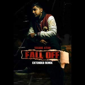 Fall Off (Extended Remix)