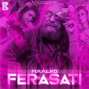 ferasati (feat. maalko) (Explicit)