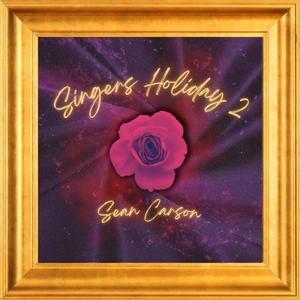 Singers Holiday 2 (Explicit)