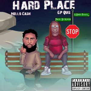 Hard Place (feat. GP Quis) [Explicit]